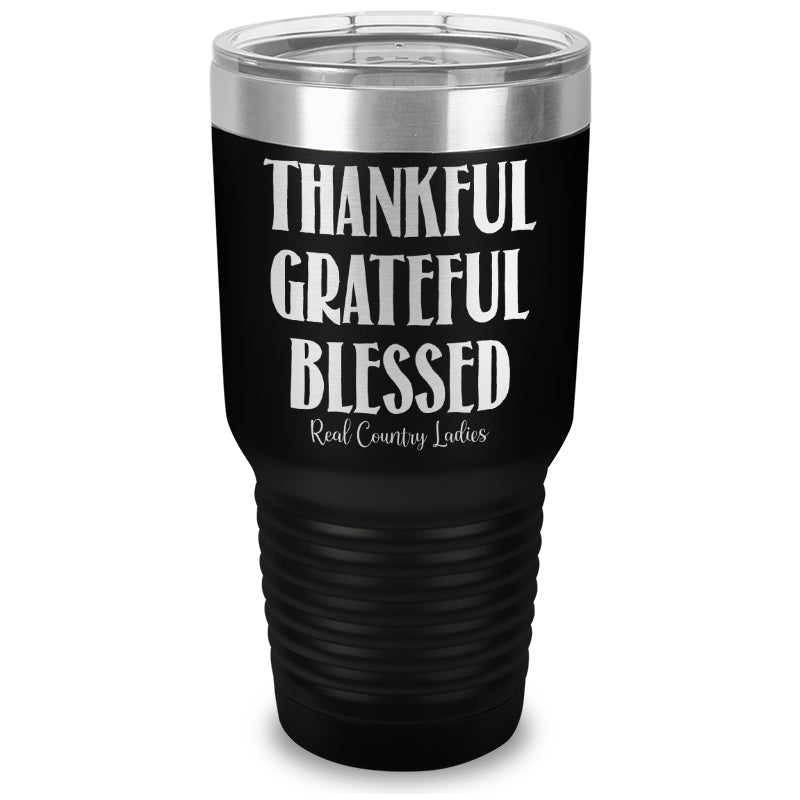 Thankful Grateful Blessed Laser Etched Tumbler