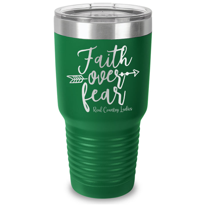 Faith Over Fear Laser Etched Tumbler