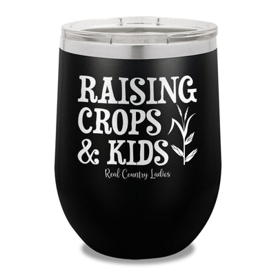 Raising Crops And Kids 12oz Stemless Wine Cup