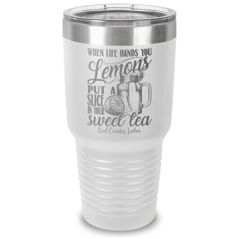 When Life Hands You Lemons Laser Etched Tumbler