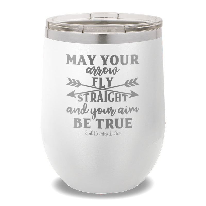 May Your Arrow Fly Straight 12oz Stemless Wine Cup