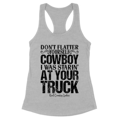 I Was Starin' At Your Truck Black Print Front Apparel