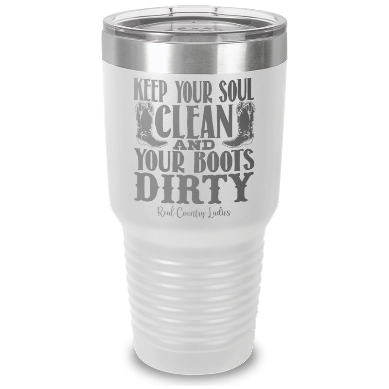 Keep Your Soul Clean Laser Etched Tumbler