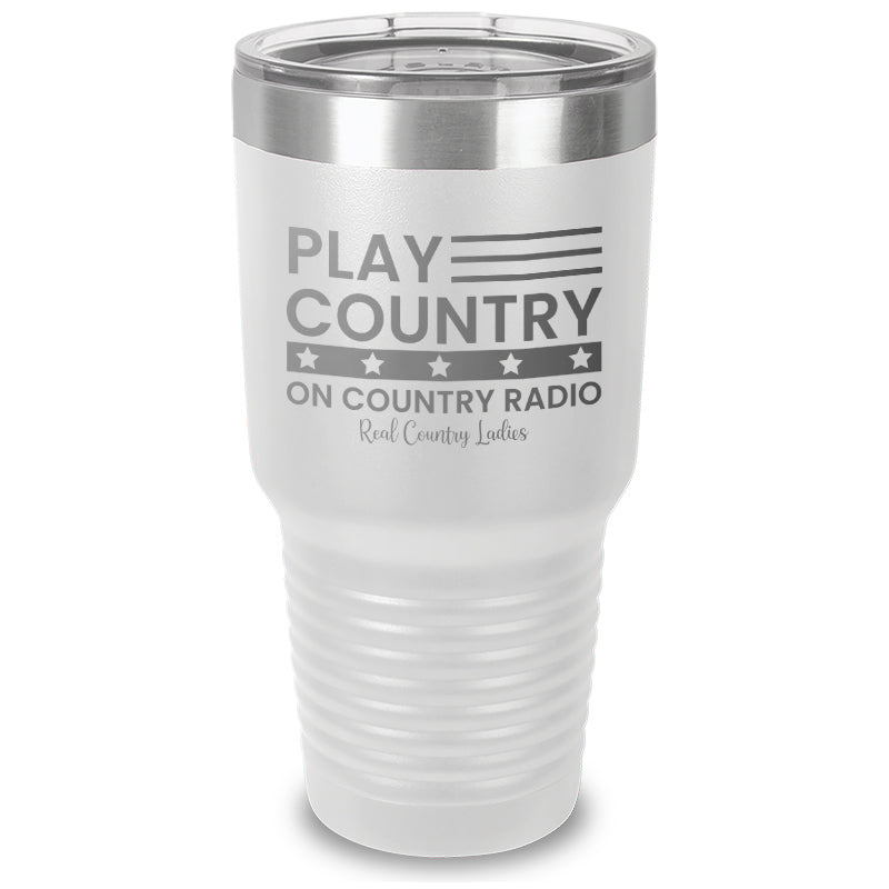 Play Country On Country Radio Laser Etched Tumbler