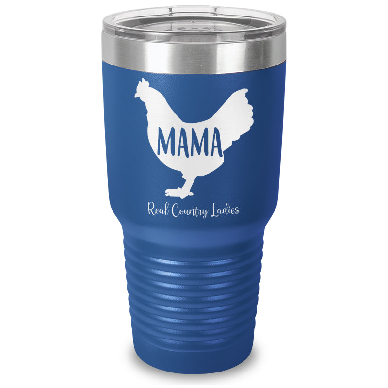 Mama Hen Laser Etched Tumbler