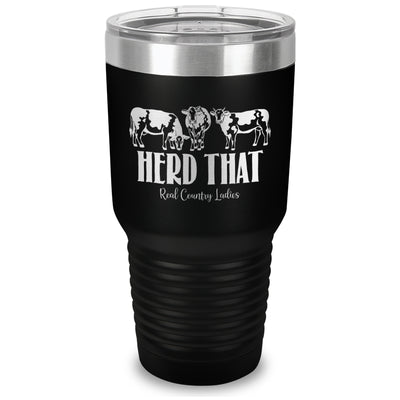 Herd That Laser Etched Tumbler