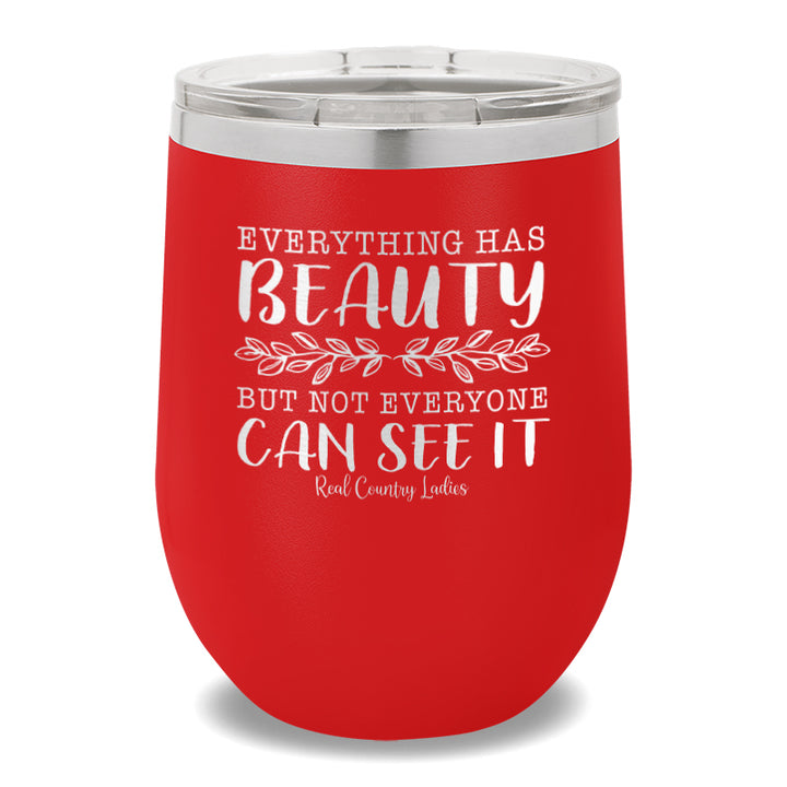 Everything Has Beauty 12oz Stemless Wine Cup