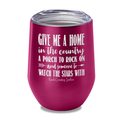 Give Me A Home In The Country Laser Etched Tumbler