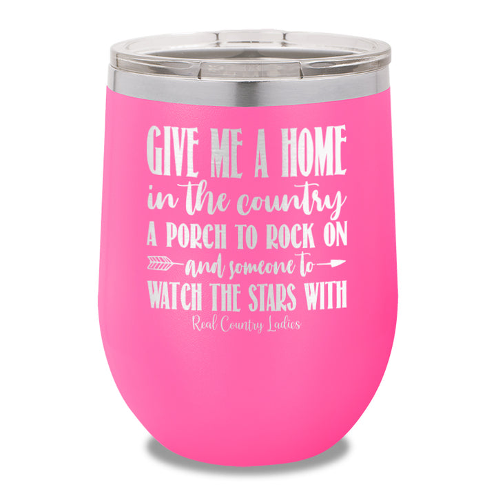 Give Me A Home In The Country 12oz Stemless Wine Cup