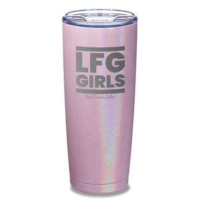 LFG Girls Laser Etched Tumbler