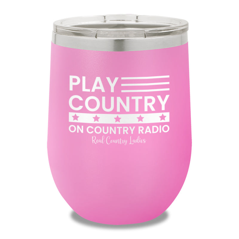 Play Country On Country Radio 12oz Stemless Wine Cup