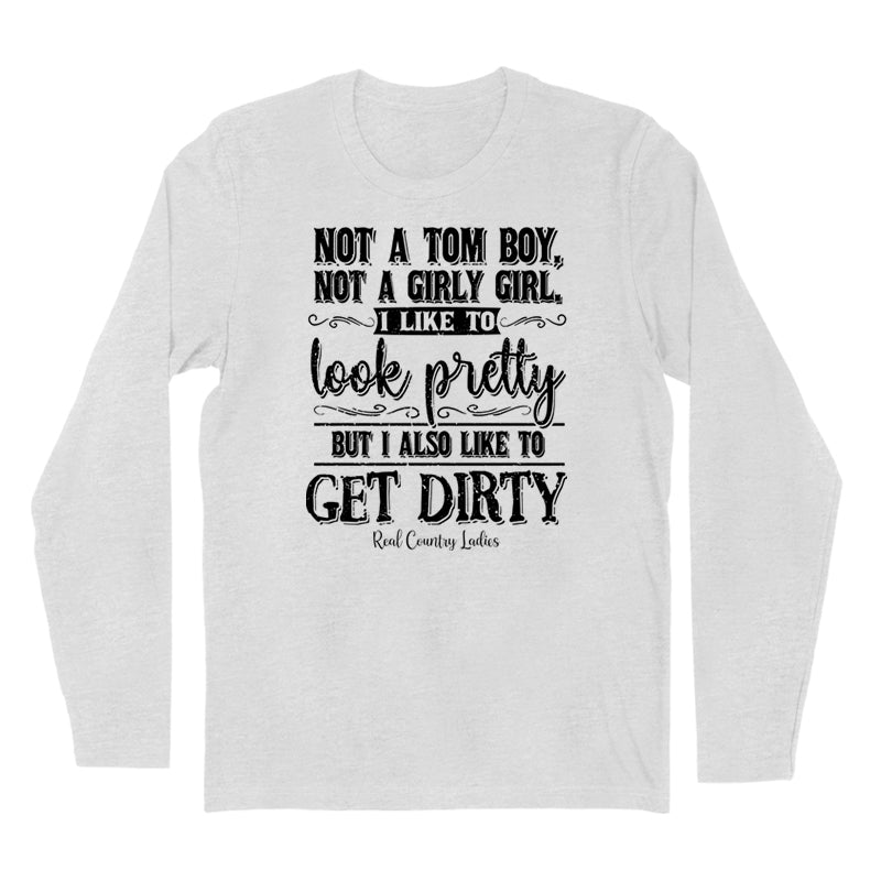 Not A Tom Boy Not A Girly Girl Black Print Hoodies & Long Sleeves