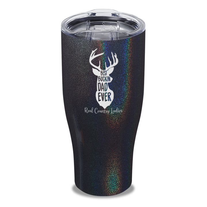 Best Buckin Dad Laser Etched Tumbler