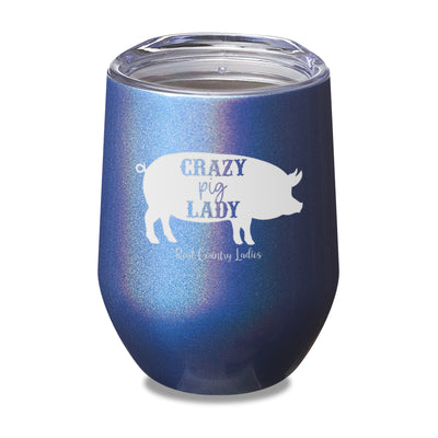 Crazy Pig Lady Laser Etched Tumbler