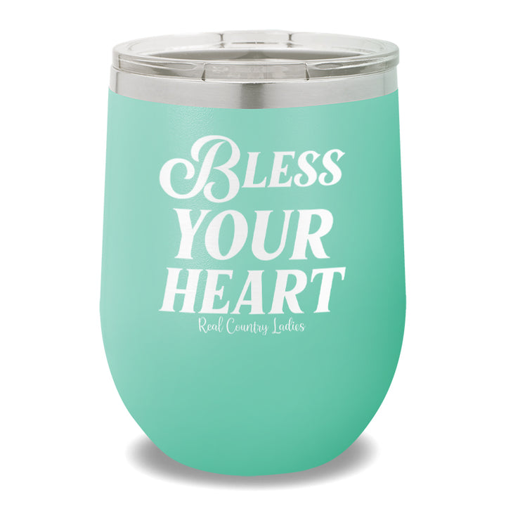 Bless Your Heart 12oz Stemless Wine Cup