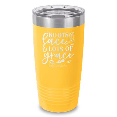 Boots Lace And Lots Of Grace Laser Etched Tumbler