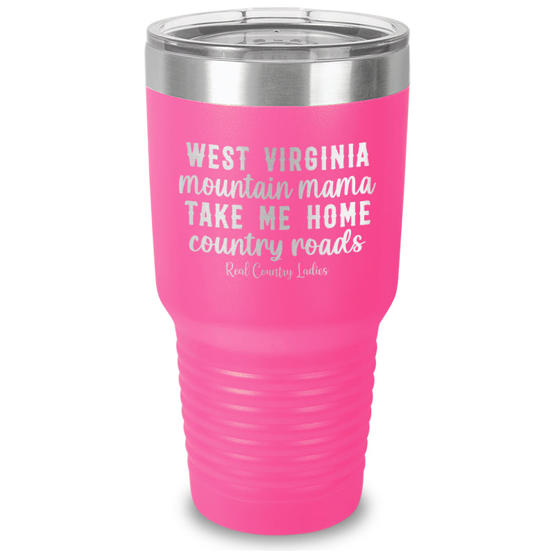 West Virginia Mountain Mama Laser Etched Tumbler