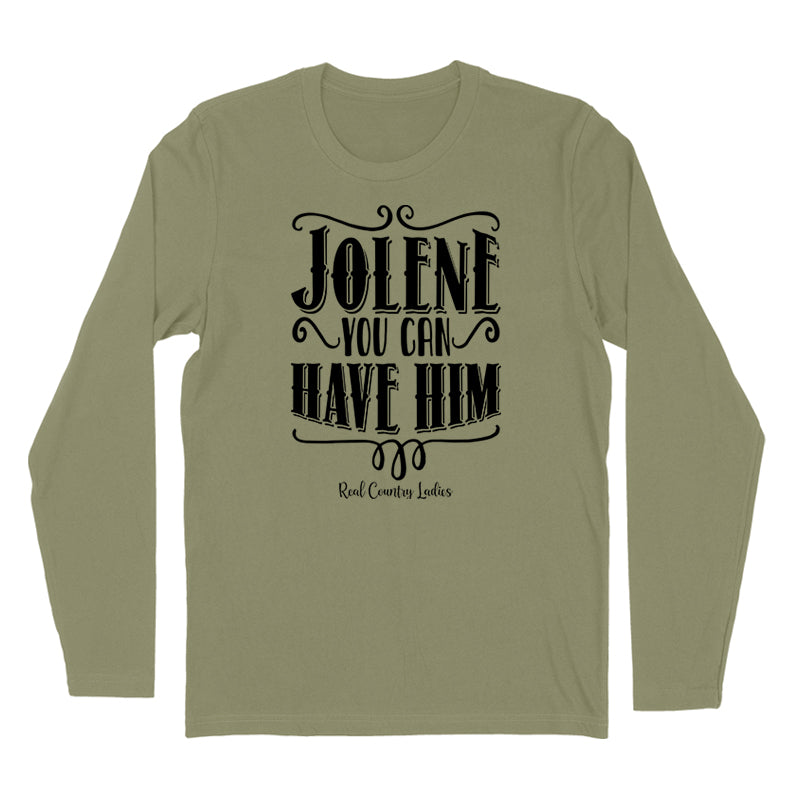 Jolene You Can Have Him Black Print Hoodies & Long Sleeves