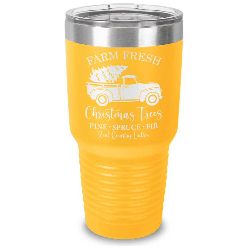 $10 Special | Farm Fresh Christmas Trees Laser Etched Tumbler