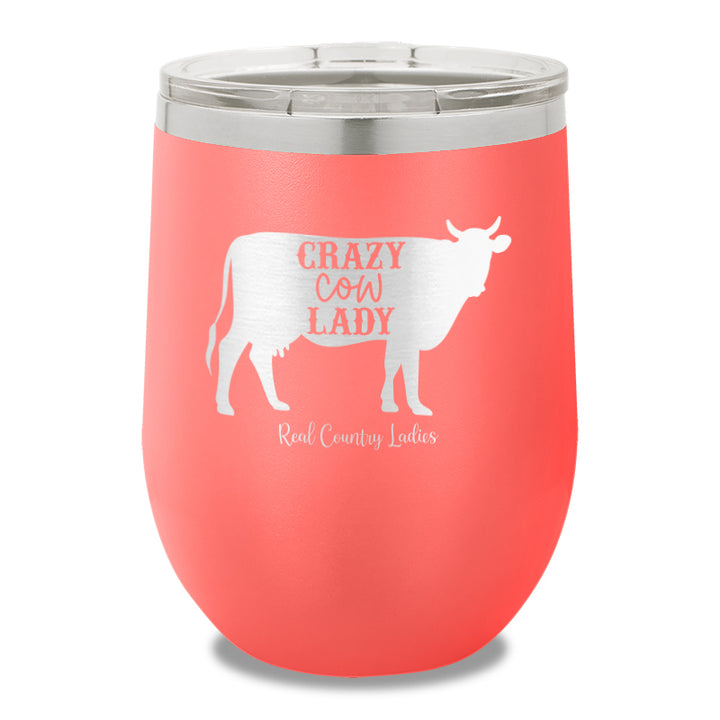 Crazy Cow Lady 12oz Stemless Wine Cup