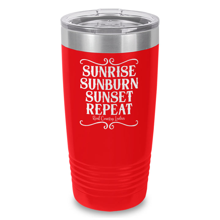 Sunrise Sunburn Sunset Repeat Laser Etched Tumbler