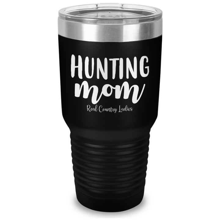 Hunting Mom Laser Etched Tumbler