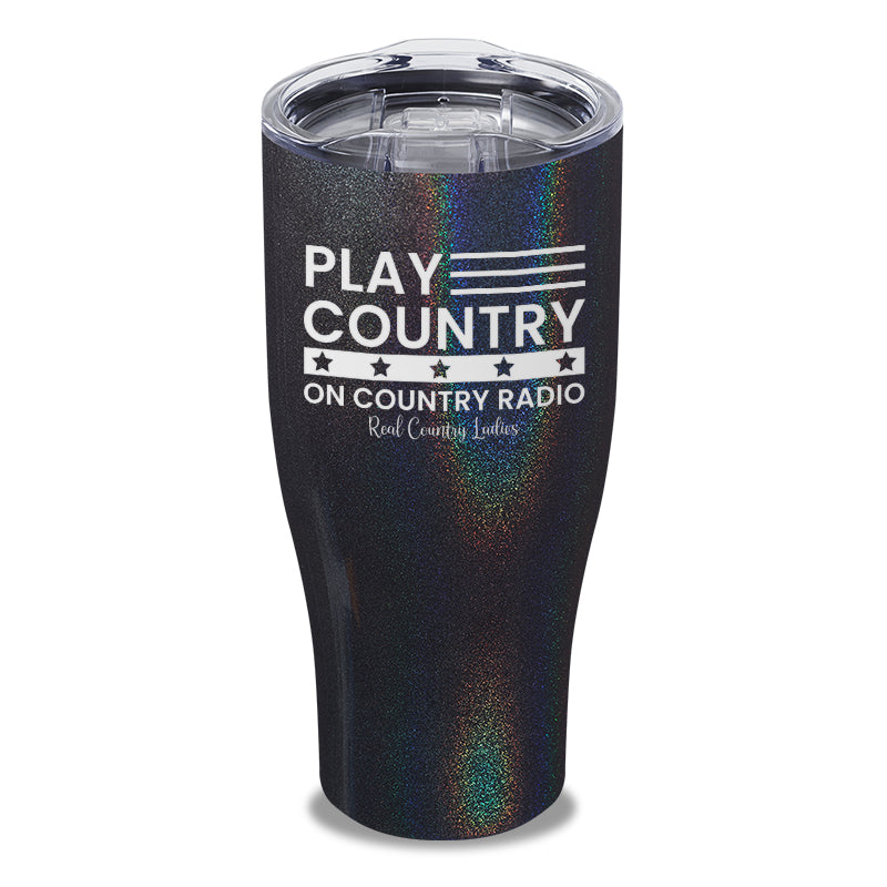 Play Country On Country Radio Laser Etched Tumbler