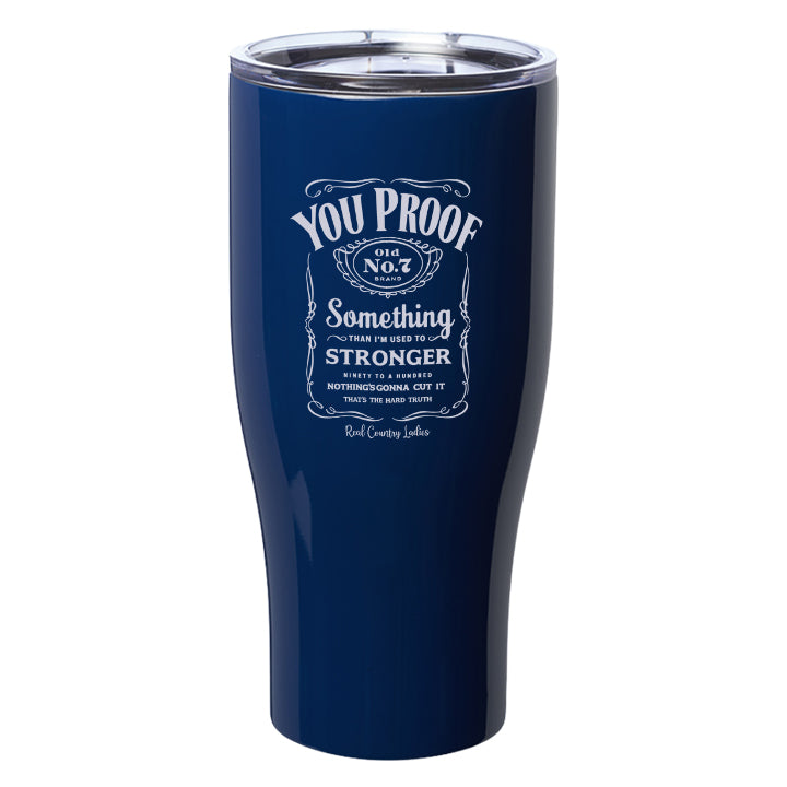 You Proof Laser Etched Tumblers