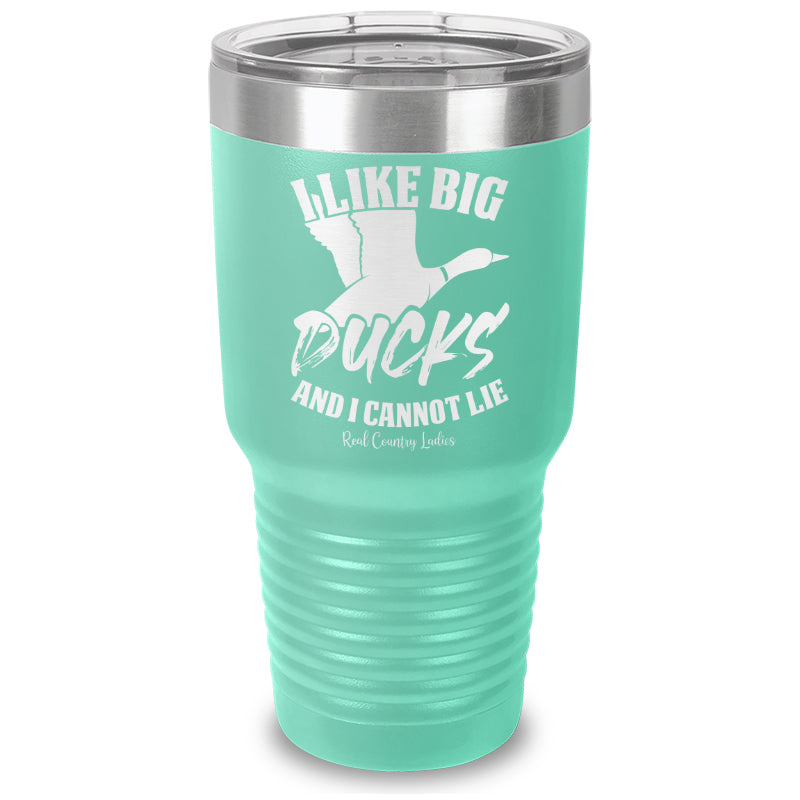 I Like Big Ducks Laser Etched Tumbler