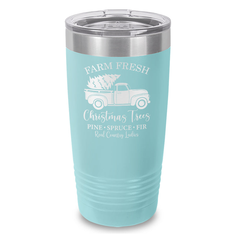 $10 Special | Farm Fresh Christmas Trees Laser Etched Tumbler