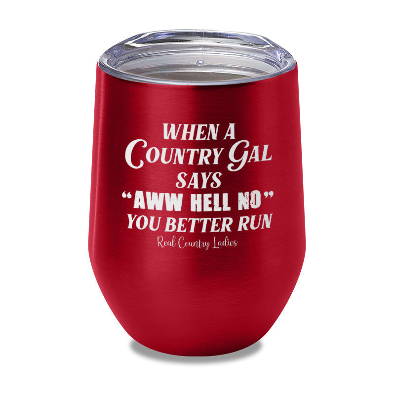 Special | Aww Hell No Laser Etched Tumbler