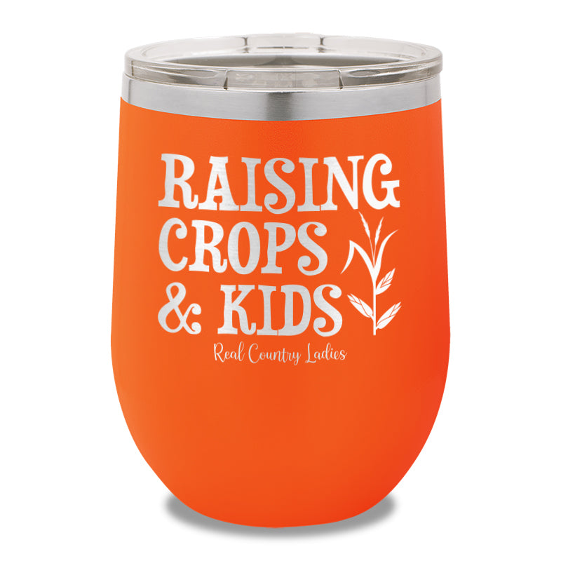 Raising Crops And Kids 12oz Stemless Wine Cup