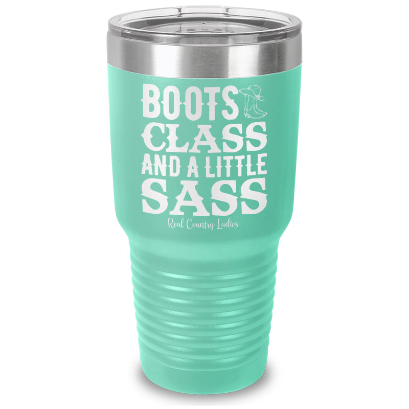 Boots Class Sass Laser Etched Tumbler