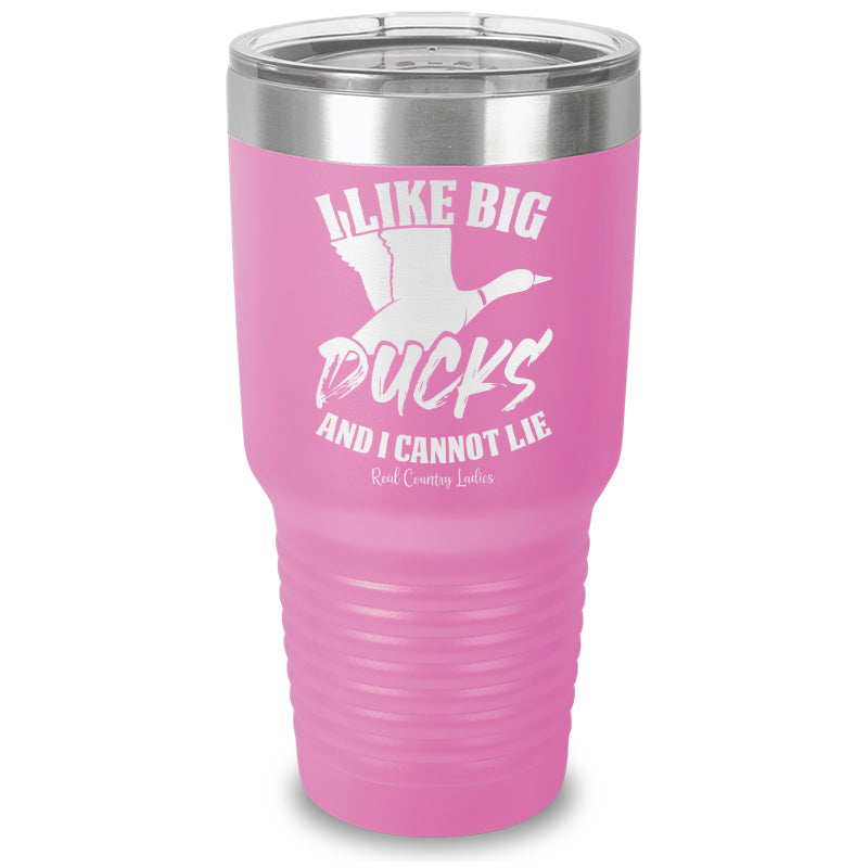 I Like Big Ducks Laser Etched Tumbler