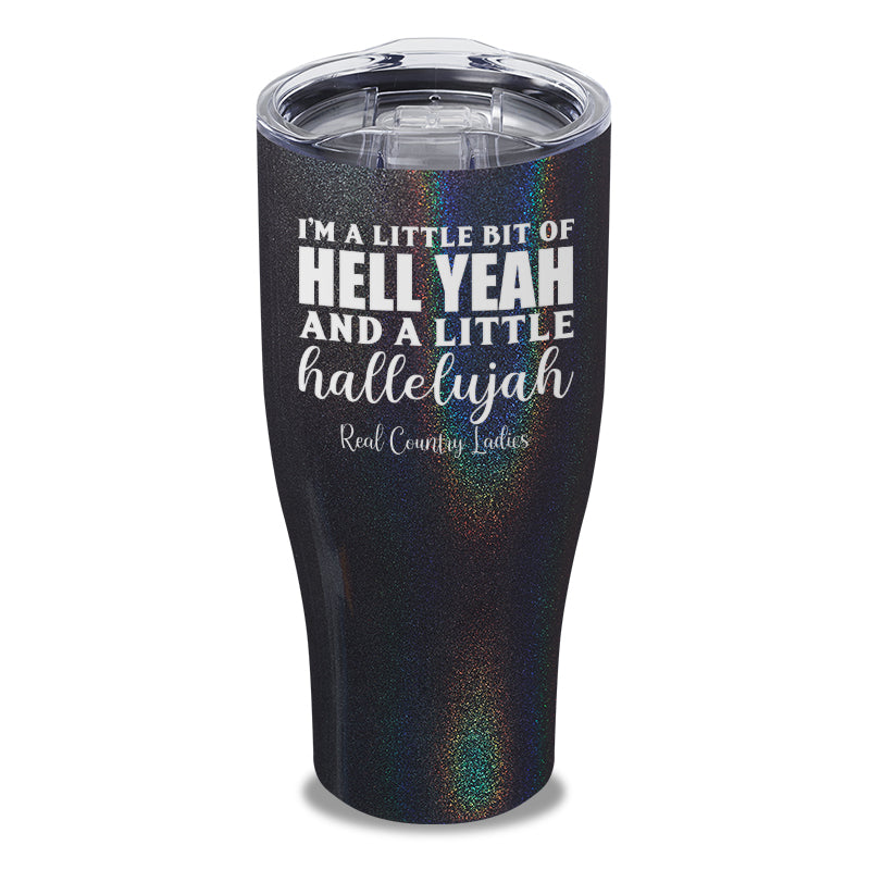 Hell Yeah And Hallelujah Laser Etched Tumbler