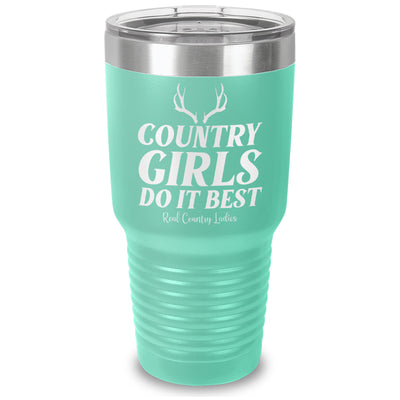 Country Girls Do It Best Laser Etched Tumbler