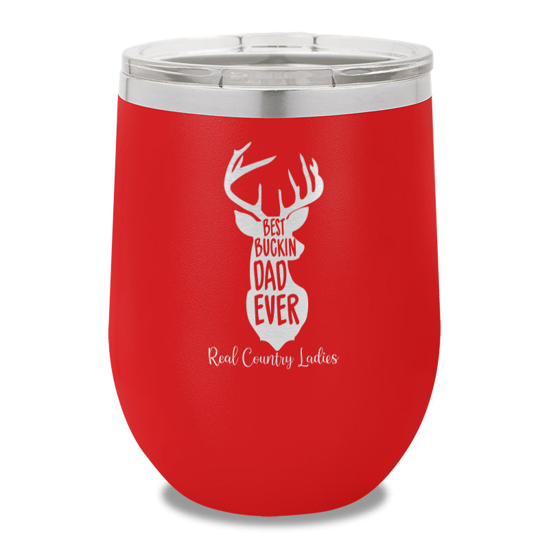 Best Buckin Dad 12oz Stemless Wine Cup