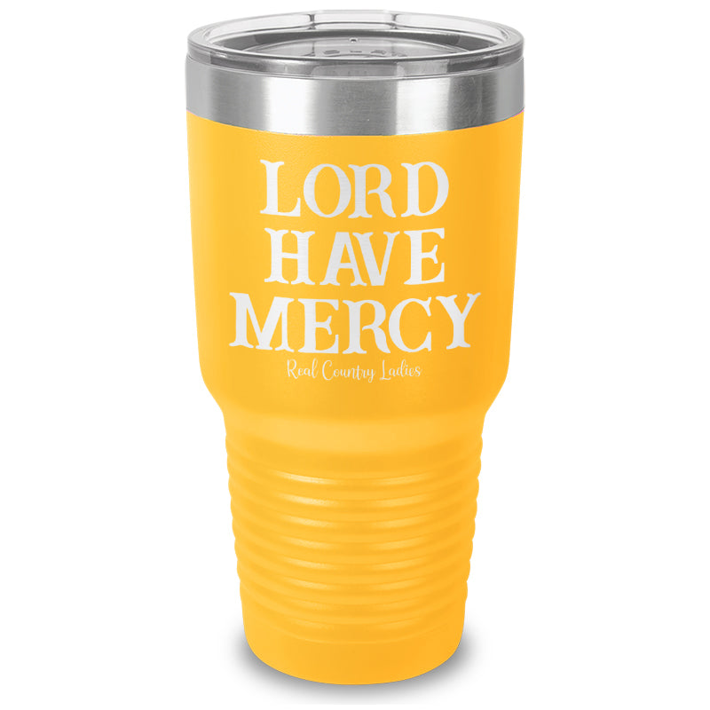 Lord Have Mercy Laser Etched Tumbler