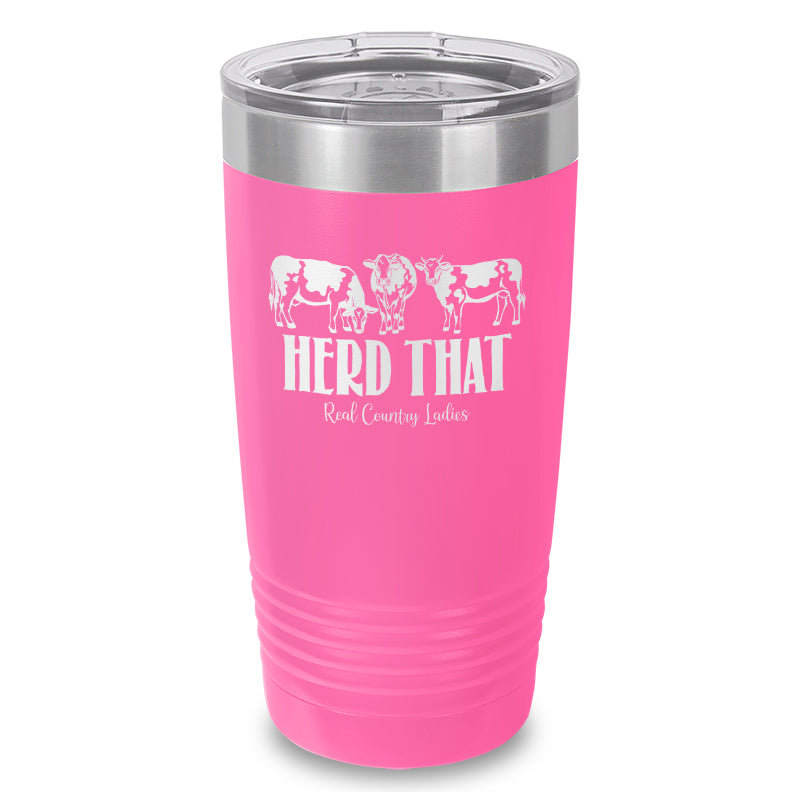 Herd That Laser Etched Tumbler