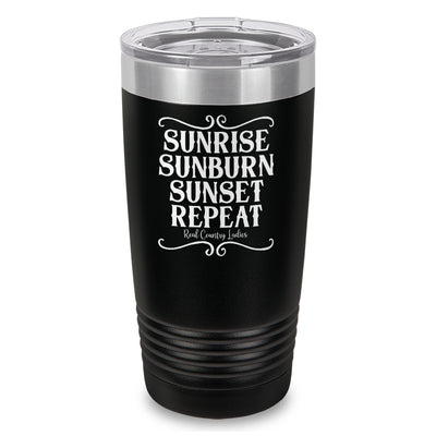 Sunrise Sunburn Sunset Repeat Laser Etched Tumbler