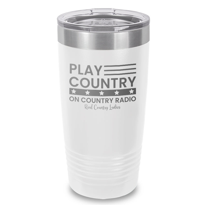 Play Country On Country Radio Laser Etched Tumbler