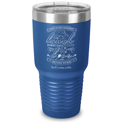 Live Laugh Love Laser Etched Tumbler