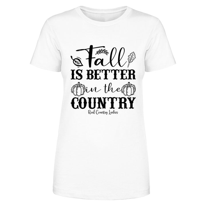 Fall Is Better In The Country Black Print Front Apparel