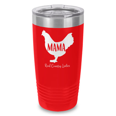 Mama Hen Laser Etched Tumbler