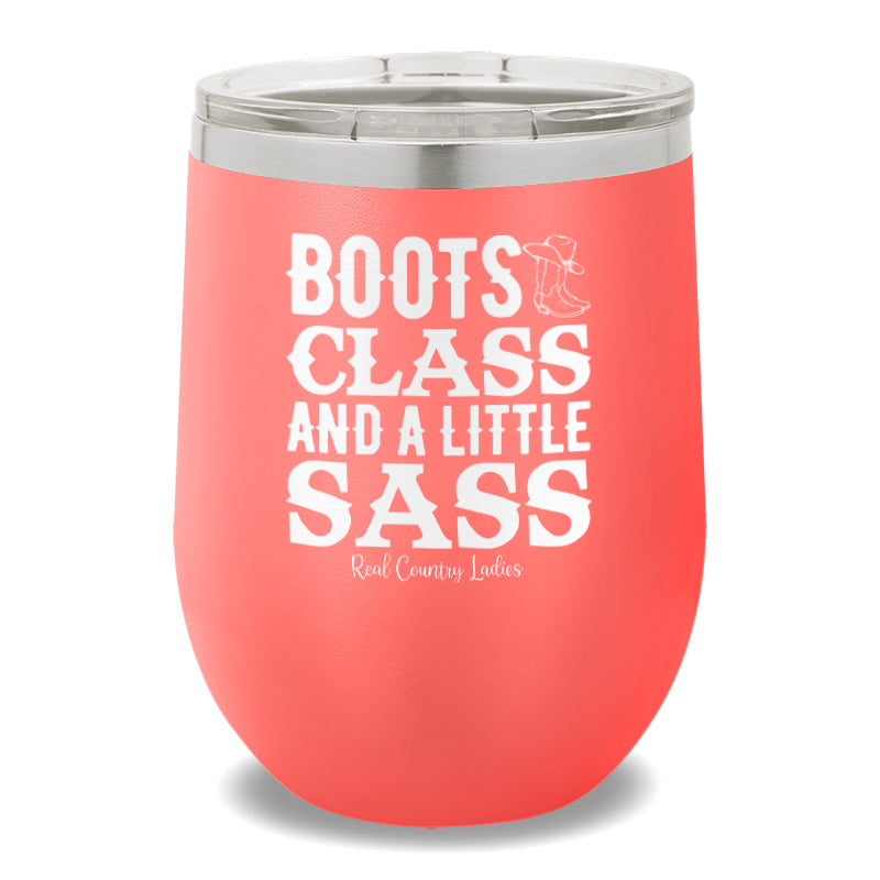 Boots Class And A Little Sass 12oz Stemless Wine Cup