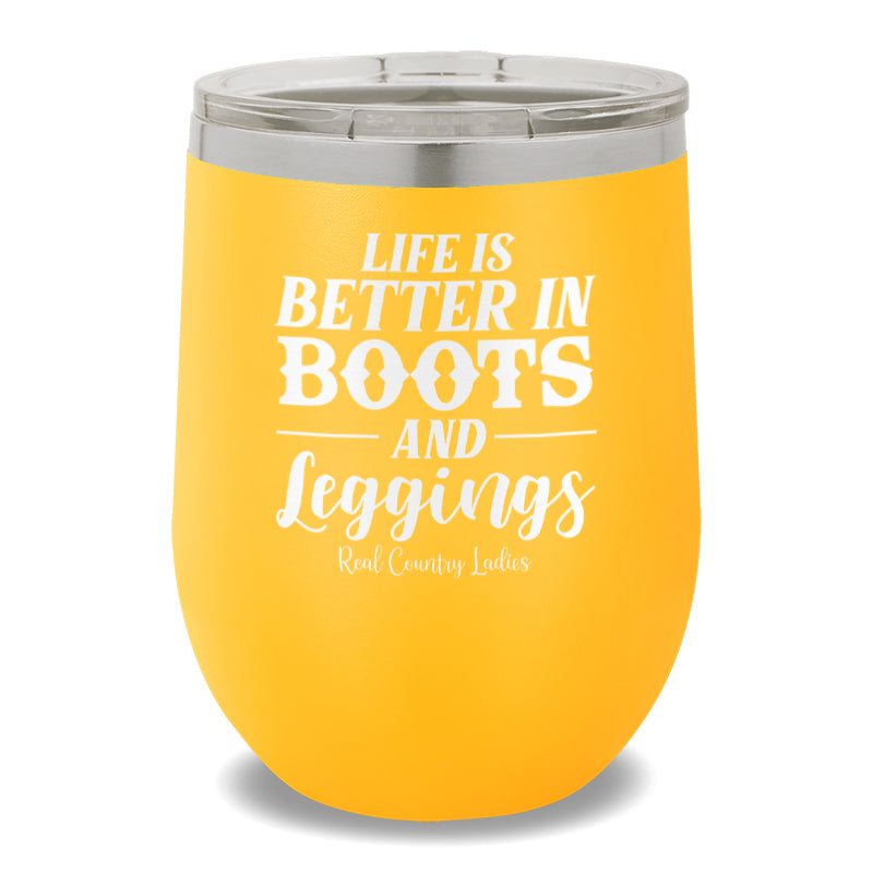 Life Is Better In Boots 12oz Stemless Wine Cup