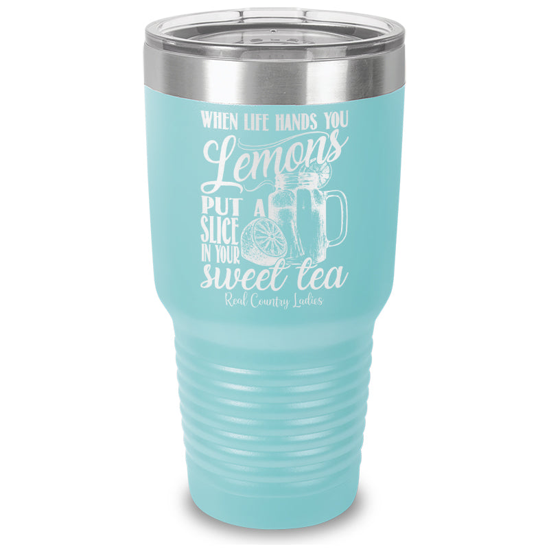 When Life Hands You Lemons Laser Etched Tumbler