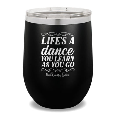 Life's A Dance 12oz Stemless Wine Cup