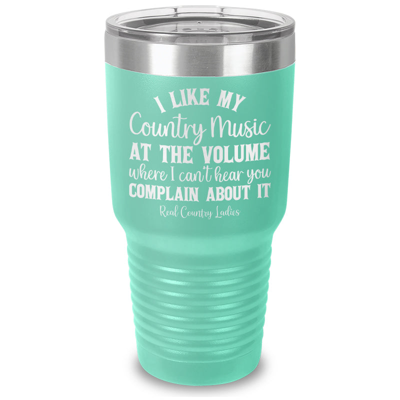 I Like My Country Music Laser Etched Tumbler