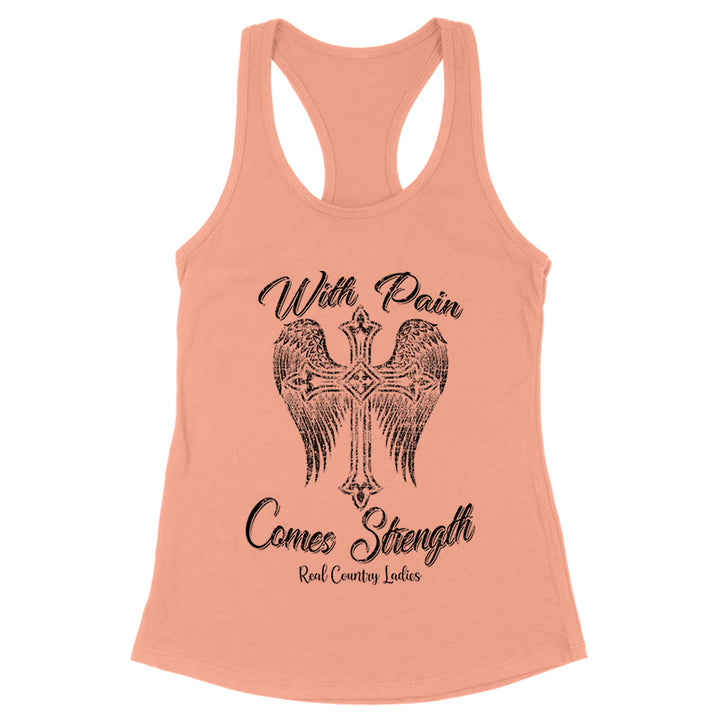 With Pain Comes Strength Black Print Front Apparel